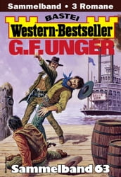 G. F. Unger Western-Bestseller Sammelband 63