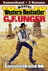 G. F. Unger Western-Bestseller Sammelband 66