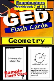 GED Test Prep Geometry Review--Exambusters Flash Cards--Workbook 7 of 13