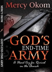 GOD S END-TIME ARMY