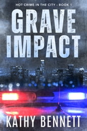 GRAVE IMPACT