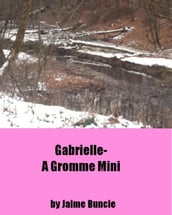 Gabrielle-A Gromme Mini