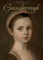 Gainsborough: Masterpieces in Colour