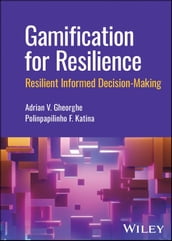 Gamification for Resilience