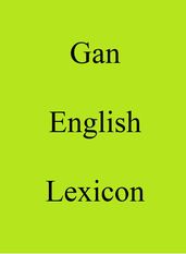 Gan English Lexicon