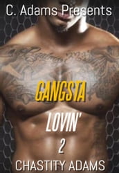 Gangsta Lovin  2