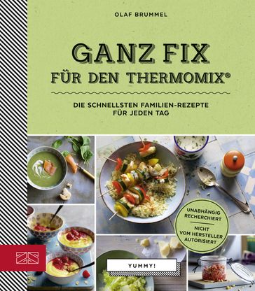 Ganz Fix für den Thermomix - Olaf Brummel