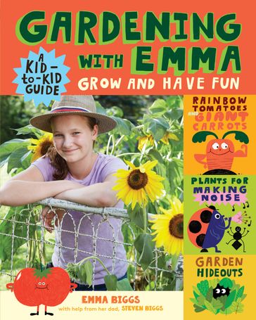 Gardening with Emma - Emma Biggs - Steven Biggs