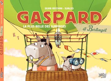 Gaspard et Berlingot - Tome 2 - La plus belle des surprises - Silvia Vecchini - Sualzo