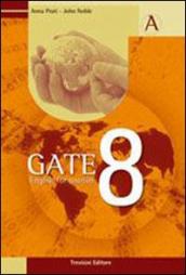 Gate 8. Volume unico. English for tourism. Per gli Ist. tecnici e professionali. Con CD Audio