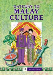 Gateway to Malay Culture