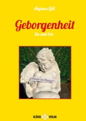 Geborgenheit - Du und Ich