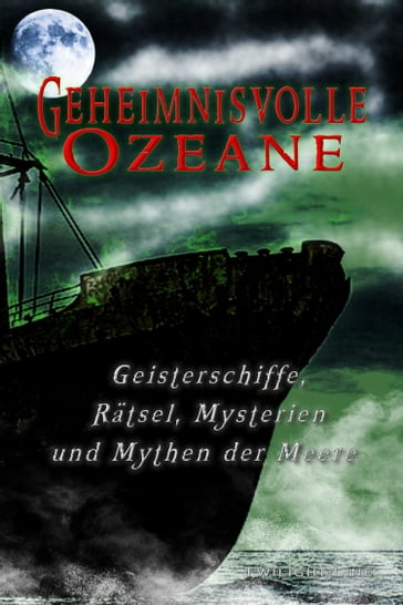 Geheimnisvolle Ozeane - Martina Lohr - Michael Schneider - Nadine Schneider