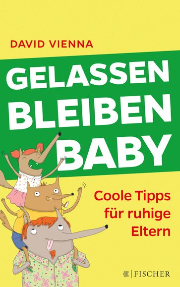 Gelassen bleiben, Baby - David Vienna