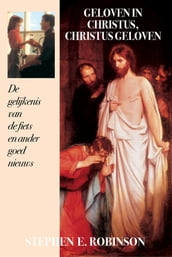 Geloven in Christus (Believing Christ - Dutch)