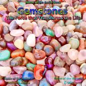 Gemstones: The Force that Transforms the Life