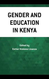 Gender and Education in Kenya