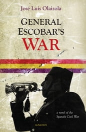 General Escobar s War