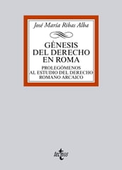 Génesis del Derecho en Roma