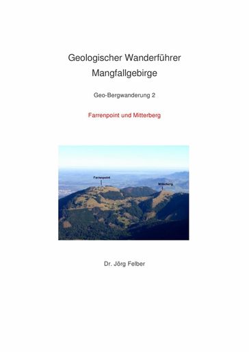 Geo-Bergwanderung 2 Farrenpoint und Mitterberg - Jorg Felber