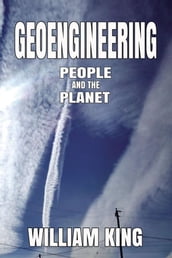 Geoengineering People and the Planet