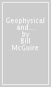 Geophysical and Climate Hazards: A Very Short Introduction