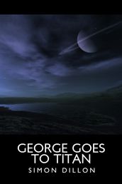 George Goes to Titan