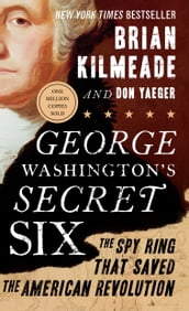 George Washington s Secret Six