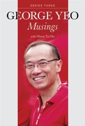 George Yeo: Musings