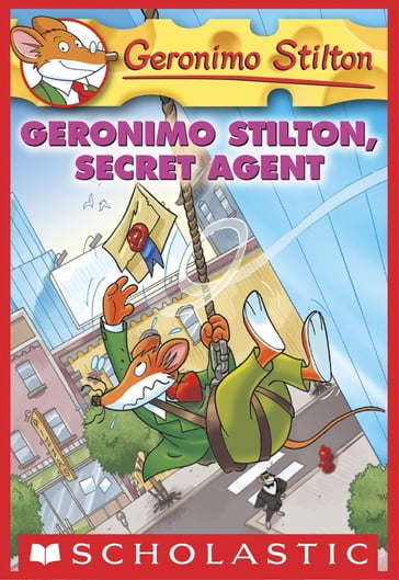 Geronimo Stilton #34: Geronimo Stilton, Secret Agent - Geronimo Stilton