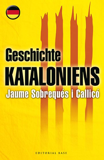 Geschichte Kataloniens - Jaume Sobrequés i Callicó