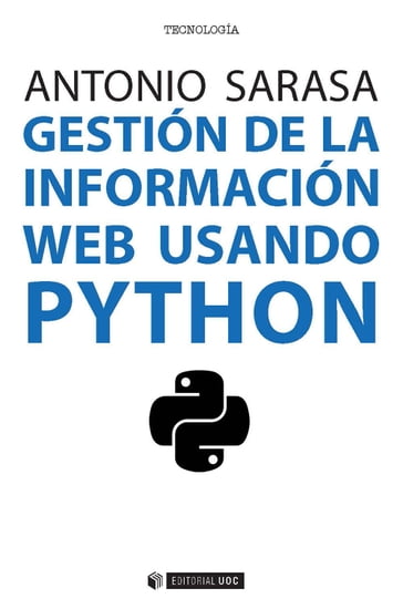 Gestión de la información web usando Python - Antonio Sarasa Cabezuelo
