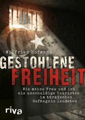 Gestohlene Freiheit