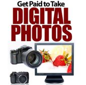 Get Paid To Take Digital Photos