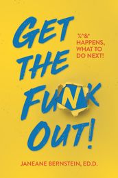 Get the Funk Out!