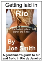 Getting laid in Rio