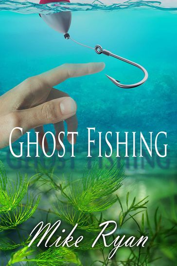 Ghost Fishing - MIKE RYAN