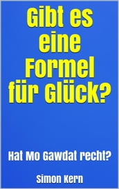 Gibt es eine Formel für Glück?