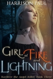 Girl of Fire and Lightning