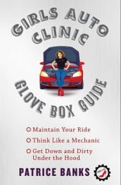 Girls Auto Clinic Glove Box Guide