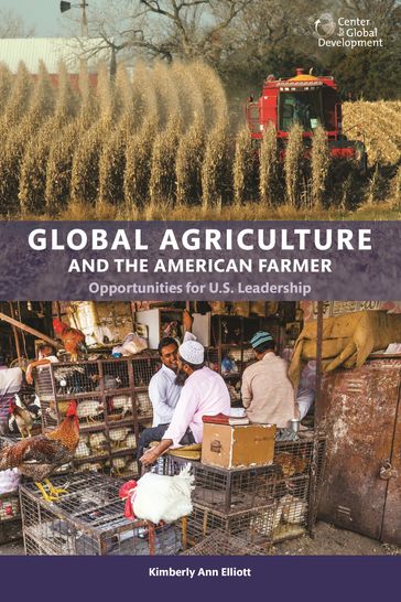 Global Agriculture and the American Farmer - Kimberly Ann Elliot