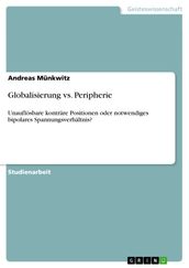 Globalisierung vs. Peripherie