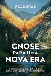 Gnose Para Uma Nova Era