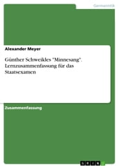 Günther Schweikles  Minnesang . Lernzusammenfassung für das Staatsexamen