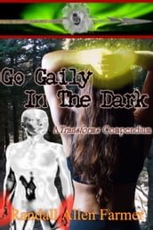 Go Gaily In The Dark