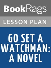 Go Set a Watchman Lesson Plans