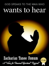 God Speaks to the Man Who Wants to Hear