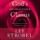 God s Outrageous Claims