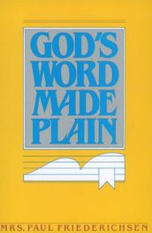 God s Word Made Plain