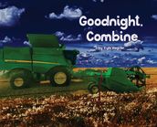 Goodnight, Combine